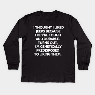 Jeeps are just built differently. Kids Long Sleeve T-Shirt